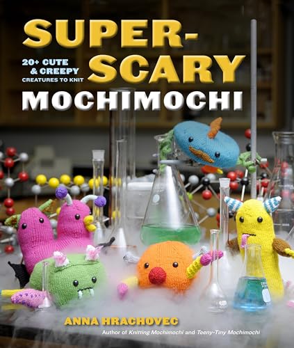 Stock image for Super-Scary Mochimochi for sale by Blackwell's