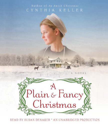 Imagen de archivo de A Plain & Fancy Christmas: A Novel a la venta por The Yard Sale Store