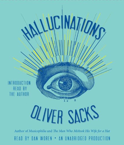 Hallucinations (9780307967329) by Sacks, Oliver