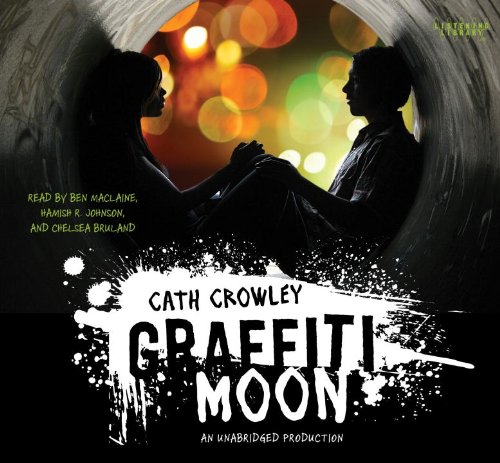 9780307968197: Graffiti Moon (Lib)(CD)