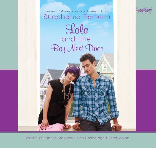 9780307968562: Lola and the Boy Next(lib)(CD)