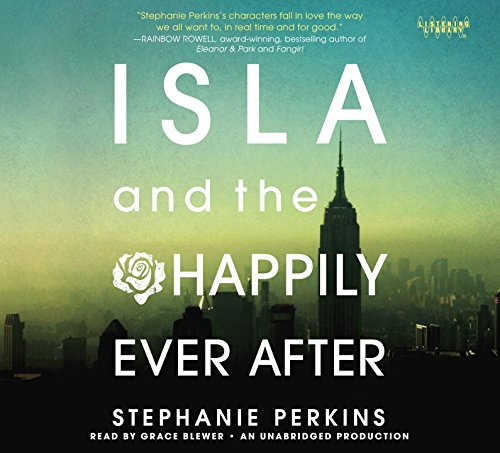 Imagen de archivo de Isla and the Happily Ever After (Anna and the French Kiss, #3) a la venta por SecondSale