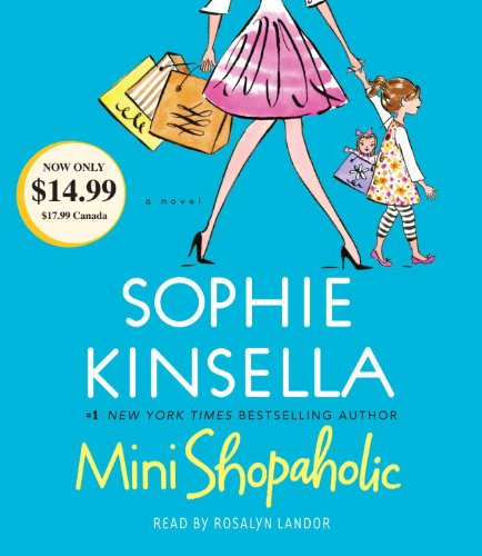 Stock image for Mini Shopaholic: a Novel for sale by BookHolders