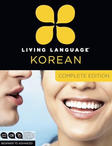 9780307972231: Living Language Korean, Complete Edition: Beginner through advanced course, including 3 coursebooks, 9 audio CDs, Korean reading & writing guide, and free online learning: 5