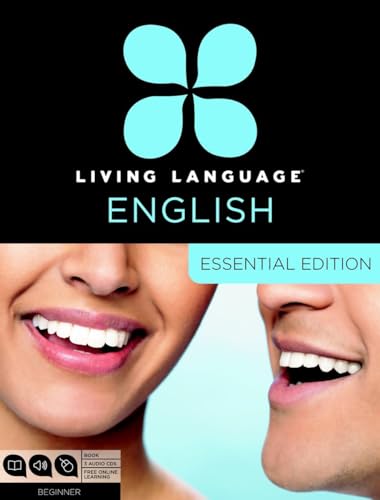 Living Language English, Essential Edition (ESL/ELL): Beginner course, including coursebook, 3 audio CDs, and free online learning (9780307972330) by Living Language; Quirk, Erin