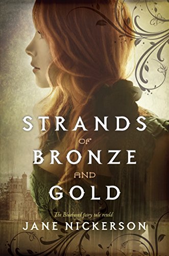 Stock image for Strands of Bronze and Gold for sale by Better World Books: West