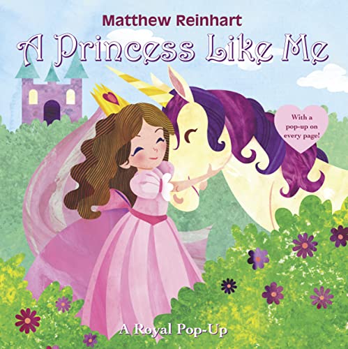 

A Princess Like Me: A Royal Pop-Up