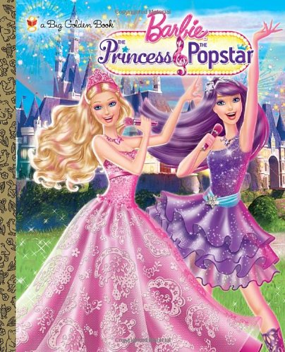 Imagen de archivo de Princess and the Popstar Big Golden Book (Barbie) a la venta por Wonder Book