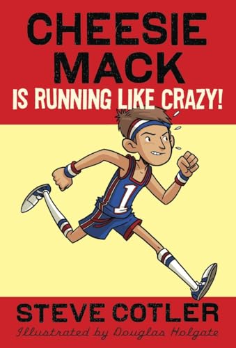 Beispielbild fr Cheesie Mack is Running like Crazy! zum Verkauf von BookHolders