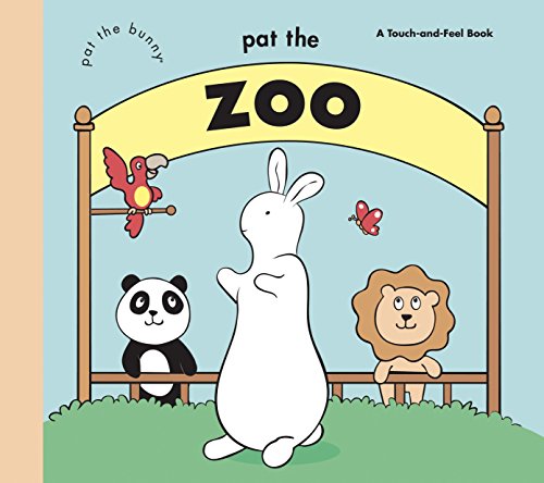 Imagen de archivo de Pat the Zoo (Pat the Bunny) (Touch-and-Feel) a la venta por SecondSale