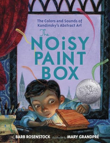 Imagen de archivo de The Noisy Paint Box: The Colors and Sounds of Kandinsky's Abstract Art a la venta por BooksRun