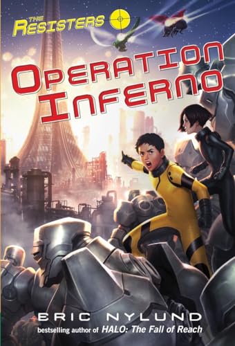 Beispielbild fr The Resisters #4: Operation Inferno zum Verkauf von Wonder Book