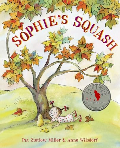 Imagen de archivo de Sophie's Squash a la venta por Goodwill of Colorado