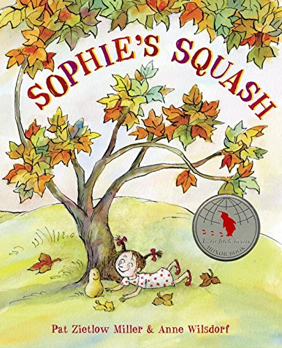 Beispielbild fr Sophie's Squash zum Verkauf von ThriftBooks-Dallas