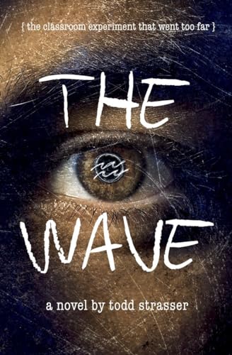 9780307979124: The Wave: Todd Strasser