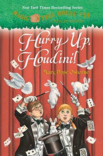 Hurry Up, Houdini! (Magic Tree House (R) Merlin Mission) (9780307980458) by Osborne, Mary Pope