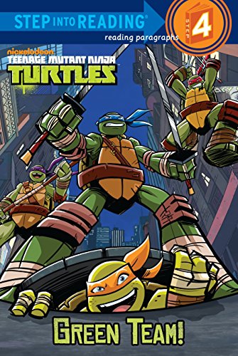 9780307980700: Teenage Mutant Ninja Turtles: Green Team! (Teenage Mutant Ninja Turtles: Step into Reading. Step 4)