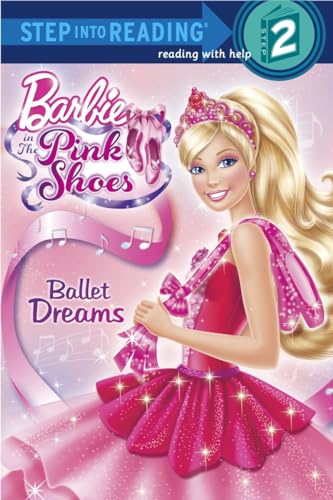 9780307981158: Ballet Dreams: Barbie in the Pink Shoes
