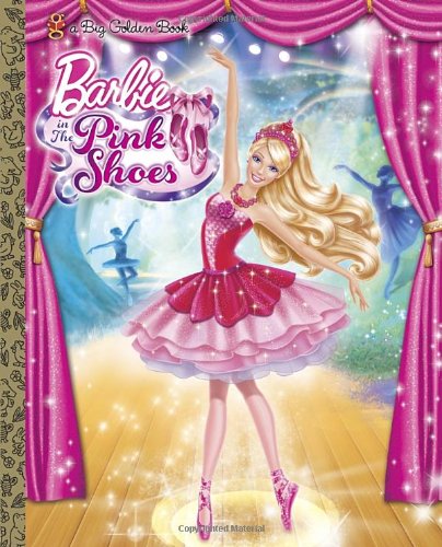 Imagen de archivo de Barbie in the Pink Shoes Big Golden Book (Barbie) (a Big Golden Book) a la venta por SecondSale