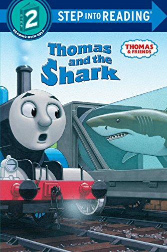 9780307982001: Thomas and the Shark (Thomas & Friends) (Step into Reading, Step 2: Thomas & Friends)
