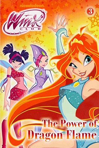 Beispielbild fr The Power of Dragon Flame (Winx Club) zum Verkauf von BooksRun