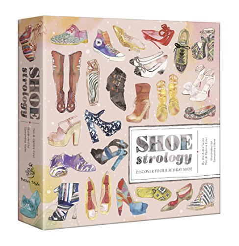 9780307985040: Shoestrology: Discover Your Birthday Shoe