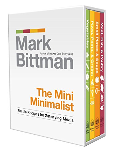 9780307985552: The Mini Minimalist: Simple Recipes for Satisfying Meals: A Cookbook