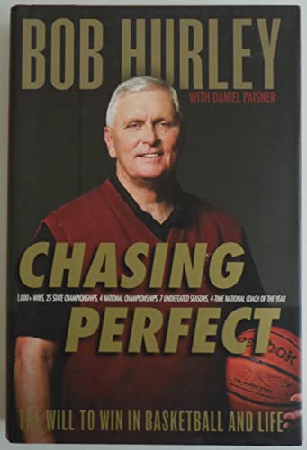Stock image for Chasing Perfect: The Will to Win in Basketball and Life for sale by SecondSale
