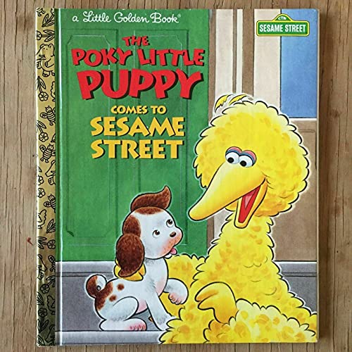 9780307987815: The Poky Little Puppy Comes to Sesame Street (Little Golden Book)