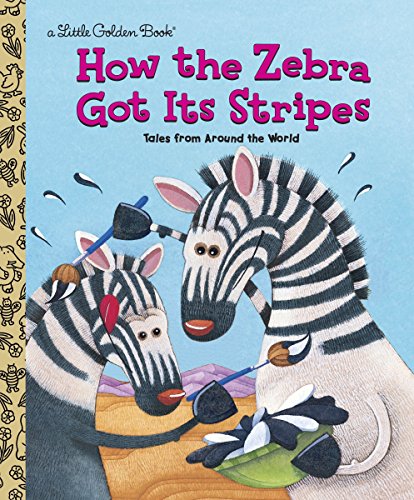 Stock image for How the Zebra Got Its Stripes for sale by ThriftBooks-Dallas