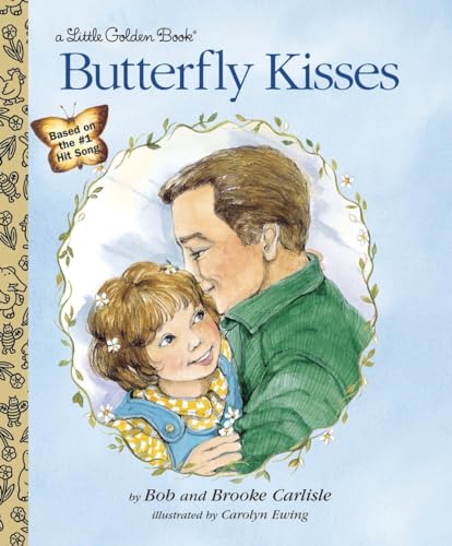 Imagen de archivo de Butterfly Kisses (Little Golden Book) a la venta por SecondSale