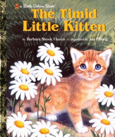 Beispielbild fr The Timid Little Kitten zum Verkauf von ThriftBooks-Dallas