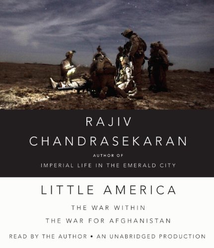 Stock image for Little America: The War Within the War for Afghanistan for sale by Booketeria Inc.