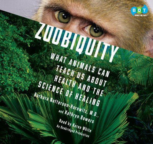 9780307989529: Zoobiquity (Lib)(CD)