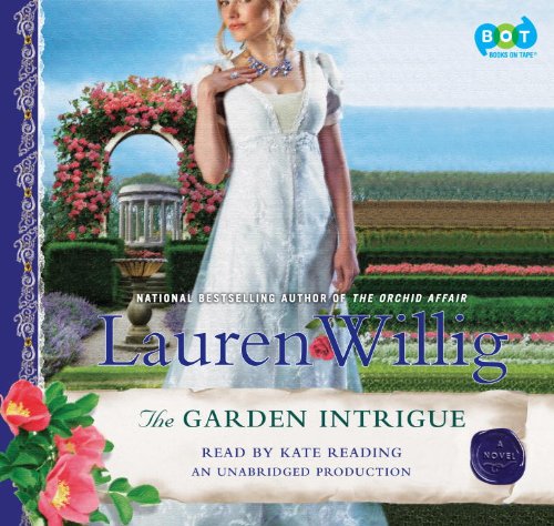 9780307989949: The Garden Intrigue [Audio]