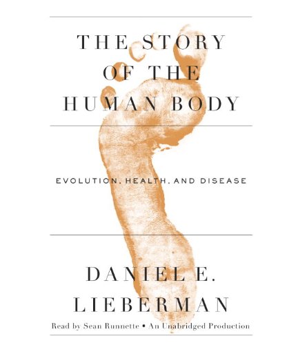 Imagen de archivo de The Story of the Human Body: Evolution, Health, and Disease a la venta por HPB-Emerald