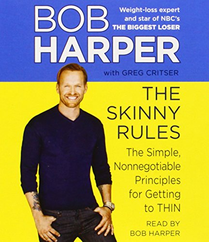 Stock image for The Skinny Rules: The Simple, Nonnegotiable Principles for Getting to Thin for sale by LibraryMercantile