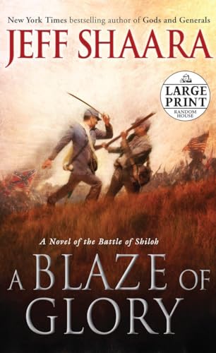 Beispielbild fr A Blaze of Glory A Novel of Th zum Verkauf von SecondSale