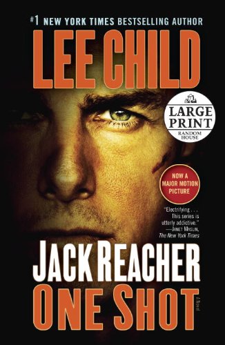 Stock image for Jack Reacher: One Shot (Movie Tie-in Edition): A Novel (Jack Reacher Novels) for sale by GoldenDragon