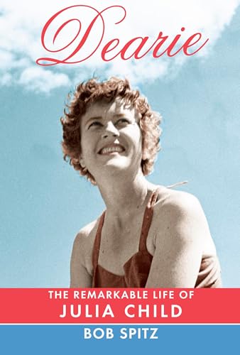 Stock image for Dearie: The Remarkable Life of Julia Child (Random House Large Print) for sale by BookHolders