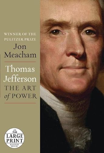 thomas jefferson the art of power thomas jefferson the art of power