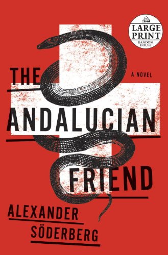 9780307990921: The Andalucian Friend: A Novel