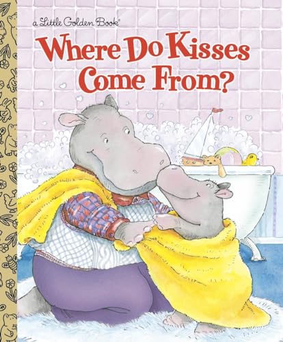 Imagen de archivo de Where Do Kisses Come From? (Little Golden Book) a la venta por SecondSale