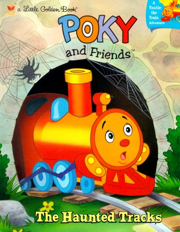 Stock image for Poky and His Friends The Haunted Tracks A Little Golden Book for sale by WBookBear