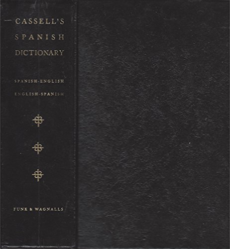 Imagen de archivo de Cassell's Spanish Dictionary: Spanish-English, English-Spanish a la venta por HPB-Emerald