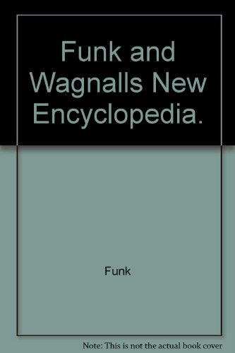 9780308100558: Funk and Wagnalls New Encyclopedia.