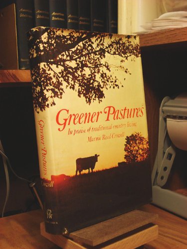 Beispielbild fr Greener Pastures zum Verkauf von Better World Books