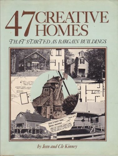 Beispielbild fr 47 Creative Homes That Started As Bargain Buildings zum Verkauf von Better World Books