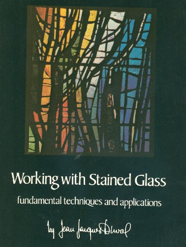 Imagen de archivo de Working with Stained Glass: Fundamental Techniques and Applications a la venta por ThriftBooks-Dallas