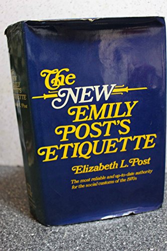 Imagen de archivo de The New Emily Post's Etiquette a la venta por Better World Books: West